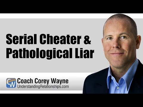 Serial Cheater & Pathological Liar Serial Cheater & Pathological Liar