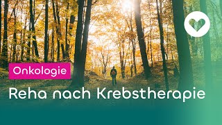 Reha nach Krebstherapie