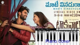 Mate vinadhuga..... Song..Piano  Cover || Taxiwala  Movie || By mrsmahan creations ||  Easy Tutorial