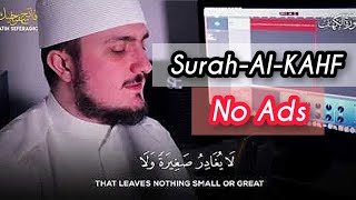 Surah-Al-KAHF | Beautiful Quran Recitation no ads | by @Fatih_Seferagic