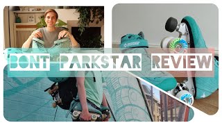 My Bont Parkstar Setup - Review