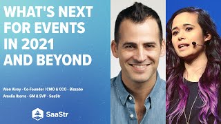 What's Next For Events? with Bizzabo Co-Founder/CMO/CCO Alon Alroy and SaaStr GM \u0026 SVP Amelia Ibarra