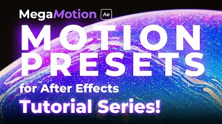 3 - Use the Javascript Engine - Motion Presets for After Effects | MegaMotion - Video Tutorial