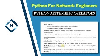 Python for Network Engineer | Python Arithmetic Operators | Video 8
