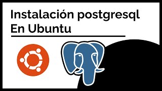 Instalación postgresql & PgAdmin4| Ubuntu 20.04