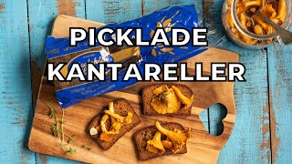 Recept: Picklade kantareller och Malax Limpan