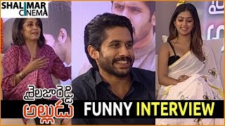 Sailaja Reddy Alludu Movie Team Hilarious Interview || Naga Chitanya,Anu Emmanuel, Ramya Krishna
