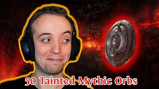 50 TAINTED MYTHIC ORBS VS. ELEGANT ROUND SHIELDS - PATH OF EXILE 3.16 - THE SEARCH FOR THE SQUIRE!!