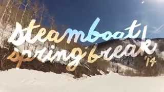 Snowboarding Steamboat, Colorado - Spring Break 2014 (GoPro Video)