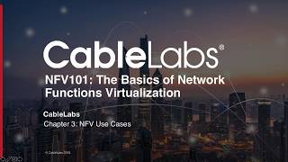 NFV 101 Chapter 3:  NFV Use Cases