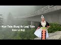 Kuv Tsis Muaj Ib Leej Txiv Zoo Li Koj 8/16/24