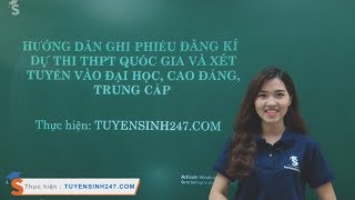 Hướng dẫn làm hồ sơ Đăng ký dự thi THPTQG 2019 và xét tuyển ĐH, CĐ năm 2019