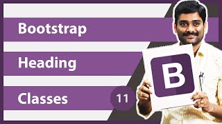 Bootstrap Heading Classes - Bootstrap Tutorial 11