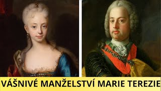 Maria Theresa's passionate marriage was out of its time. The monarch fell in love with her husband