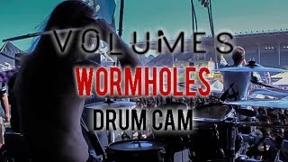 VOLUMES Drum Cam - Wormholes (LIVE)