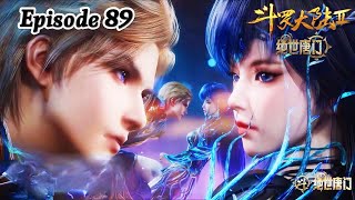 Soul Land 2 Episode 89 Explanation || Soul Land Multiple Subtitles English Hindi Indonesia