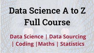 Data Science Full Course for Beginner | Data Science Tutorial
