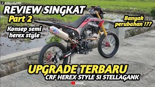 REVIEW SINGKAT PART 2 CRF SEMI HEREX STYLE SI STELLAGANK‼️CRF KONSEP HEREX‼️