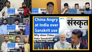 China Angry at India over Sanskrit use in G20   Why does China Hates Sanskrit mix mashup reaction