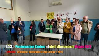 LOCRI - Proclamazione Sindaco ed eletti Consiglieri comunali Maggio 2023 (by EL)