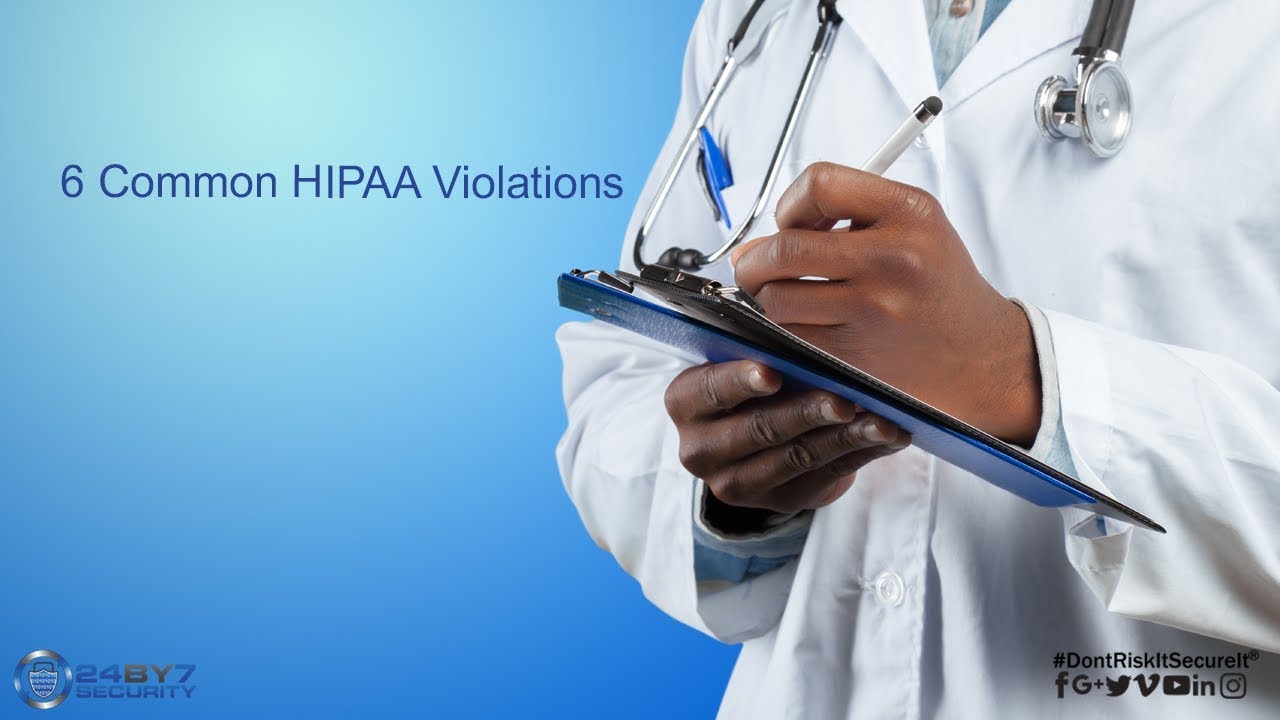 Six Common HIPAA Violations And How You Can Prevent Them - YouTube