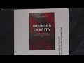 Book titled 'Wounded Charity' focuses on the Wounded Warrior Project scandal