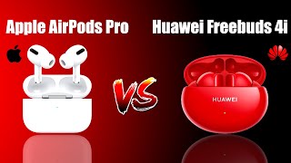 Apple AirPods Pro vs Huawei Freebuds 4i Comparison - Which are Better?