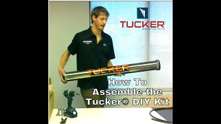 Tucker® 4-Stage DIY Kit Assembly Instructions