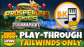 EXPERT PLAY-THROUGH | Prosperous Skies Tournament | Yongsan Gardens Tailwinds | Golf Clash Guide