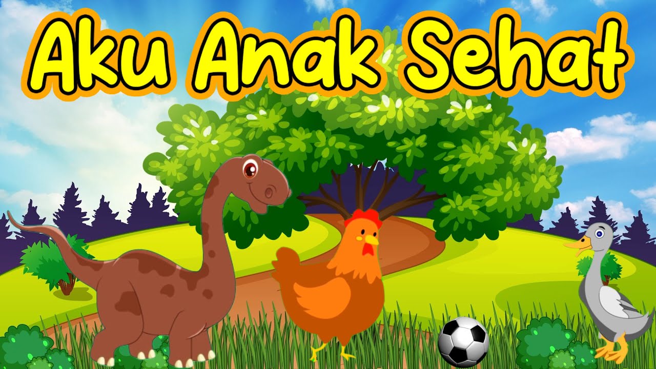 Lagu Anak Indonesia Balita | Aku Anak Sehat | Lagu Anak Indonesia ...