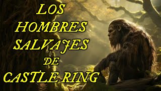 Los hombres salvajes de Castle Ring - El caso de Pauline Charlesworth - Criptozoología