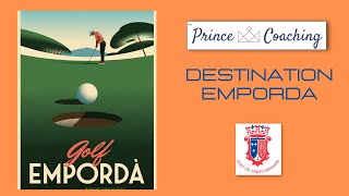 N’oublions pas le golf 47… DESTINATION GOLFIQUE : GOLF D'EMPORDA