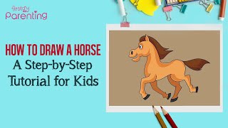 How to Draw a Horse - A Step-by-Step Guide For Kids