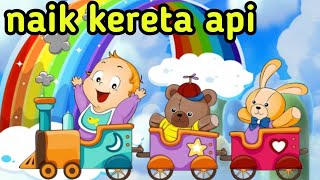 NAIK KERETA API//Balonku ,naik delman, cicak didinding- lagu anak indonesia-TEK KOTEK/TUBYKIDS