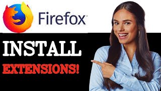 How To Install Add Ons Extensions In Firefox (2025)