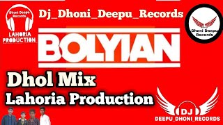 Boliyan remix lehmber Husainpuri Ft Lahoria Production punjabi remix song DJ Deepu Dhoni Records