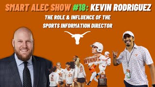 Kevin Rodriguez: The Role & Influence of the Sports Information Director in College Athletics