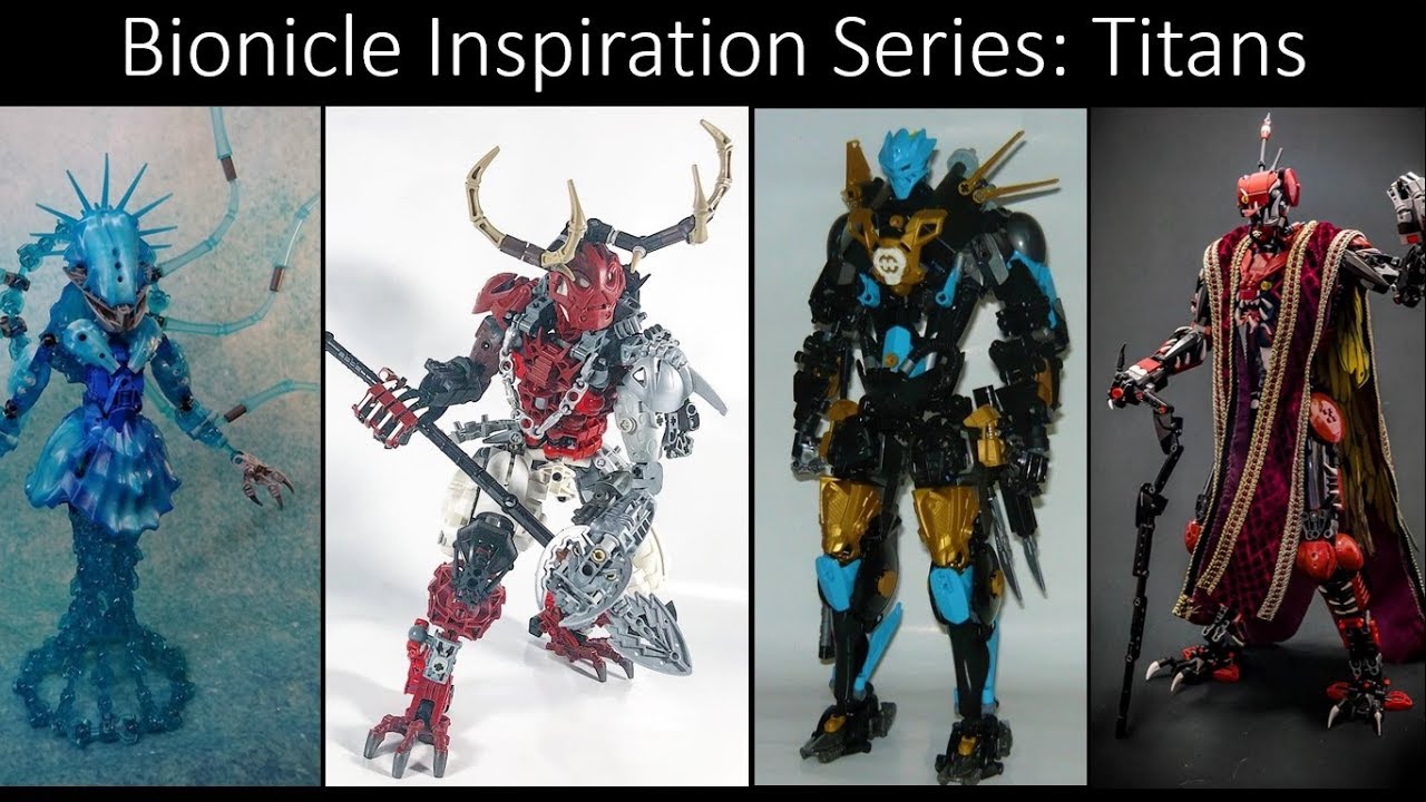 Bionicle Inspiration Series Ep 141 Titans - YouTube