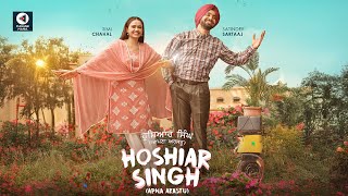 Hoshiar Singh | Satinder Sartaaj, Simi Chahal | Uday Pratap Singh | Official Trailer, Release Date