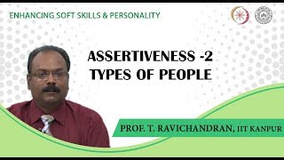 Lecture 11: Assertiveness -2: Types of People