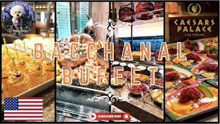 [4K]Bacchanal Buffet at Caesars Palace Las Vegas-Premier All-You-Can-Eat Experience