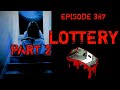 E387 PART 2 LOTTERY