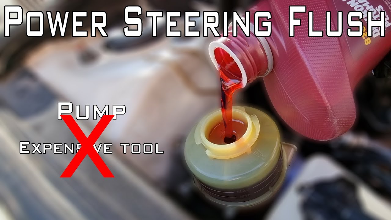 Power Steering Fluid Flush, Without Pump In Less Than 10 Minuets/Power ...