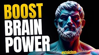 10 Stoic Strategies for Brainpower Boost  [MUST WATCH]   #stoicism