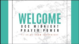 BCC Midnight PRAYER POWER 18/01/2025 - 19/01/2025