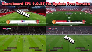 Scoreboard EPL 2.0.3F Fix Update Free Version - PES 2021 \u0026 Football Life 2025