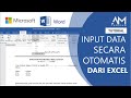 INPUT DATA SECARA OTOMATIS DARI EXCEL KE WORD -  Cara Menggunakan Mail Merge