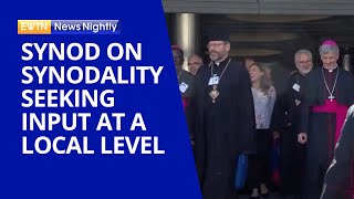 The Global Synod on Synodality Seeking Input at a Local Level | EWTN News Nightly