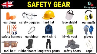 Safety gear, clothing, personal protective equipment PPE, protection clothes in English vocabulary