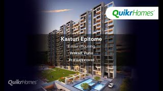 Kasturi Epitome | Wakad | Pune | Apartment tour | Quikr Homes